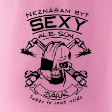 Neznášam byť sexy - zvárač