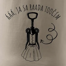 Ja sa rada točím - vývrtka Ja sa rada točím - vývrtka