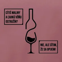 Cítim, že sa opijem!
