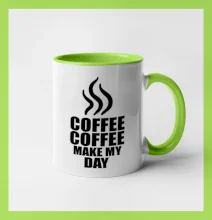 Coffee makes my day Coffee makes my day