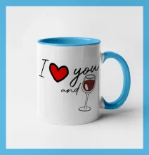 I love you and red wine