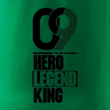 Hero, Legend, King 2009