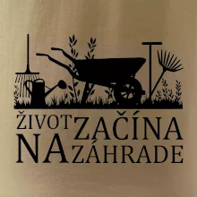 Život začína na záhrade