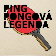 Ping Pongová legenda