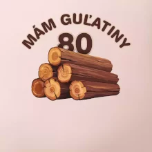 Mám guľatiny 80