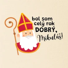 Bol som celý rok dobrý, Mikuláš!