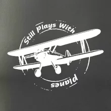 Still Plays With Planes