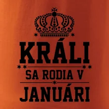 Králi sa rodia v januáry