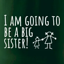 I am going to be a big sister!