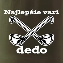 Najlepšie varí dedo