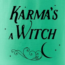 Karma's a Witch - nápis