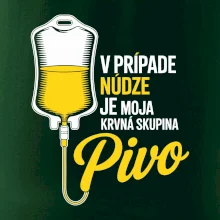 V prípade núdze je moja krvná skupina pivo V prípade núdze je moja krvná skupina pivo