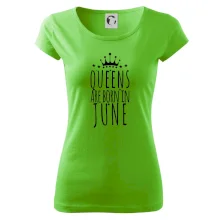 Queens are born in June Queens are born in June