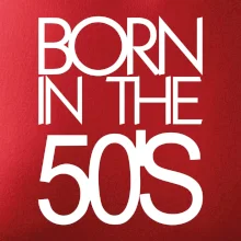 Born In The 50s