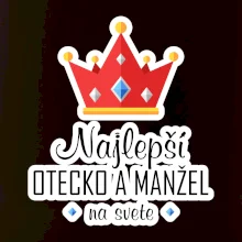 Koruna - Najlepší otecko a manžel