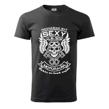 Neznášam byť sexy - motorkár Neznášam byť sexy - motorkár