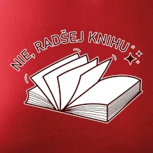 Nie, radšej knihu Nie, radšej knihu