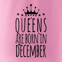 Queens are born in December