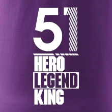 Hero, Legend, King / Queen  1951