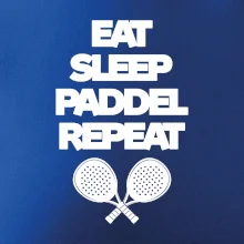 Eat sleep padiel repeat pod sebou