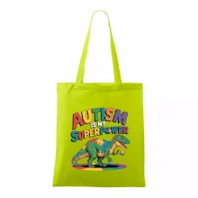 Autism is my superpower dinosaurus