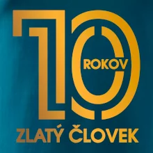 10 rokov zlatý človek