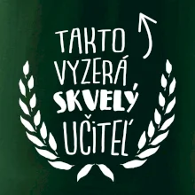Takto vyzerá skvelý učiteľ Takto vyzerá skvelý učiteľ
