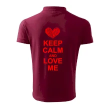 Keep calm and love me