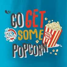 Go get some popcorn Go get some popcorn