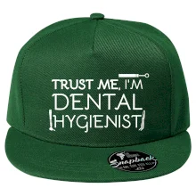 Trust me I'm dental hygienist