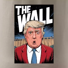 The wall Trump