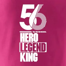 Hero, Legend, King 1956