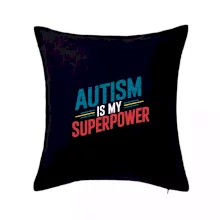 Šikmý nápis Autism is my superpower