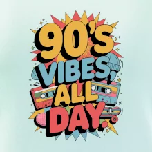 90s vibes all day 90s vibes all day