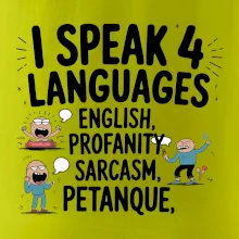 I speak 4 language - Petanque I speak 4 language - Petanque