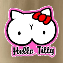 Hello titty