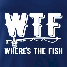 Wheres's the Fish WTF Wheres's the Fish WTF