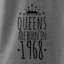 Queens are born in 1968