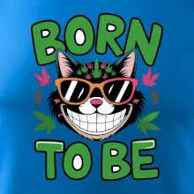 Marihuana - born to be