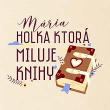 Kniha - Holka, ktorá miluje knihy  - Vaše meno