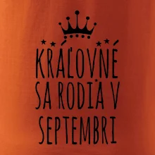 Kráľovné sa rodia v septembri