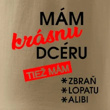 Mám krásnu dcéru
