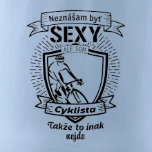 Neznášam byť sexy - Cyklista