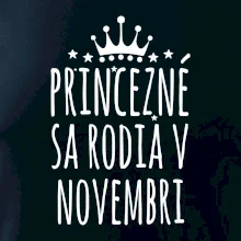 Princezné sa rodia v novembri Princezné sa rodia v novembri