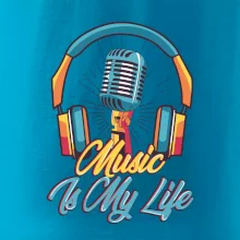 Music is my life slúchadlá
