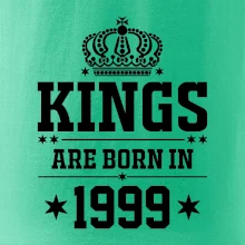 Kings are born in 1999