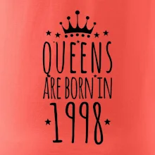 Queens are born in 1998