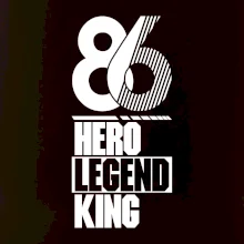 Hero, Legend, King 1986