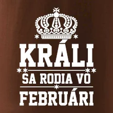 Králi sa rodia vo februári