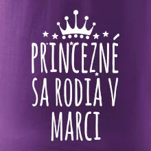 Princezné sa rodia v marci